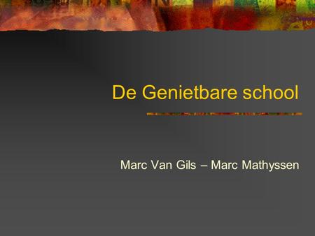 Marc Van Gils – Marc Mathyssen