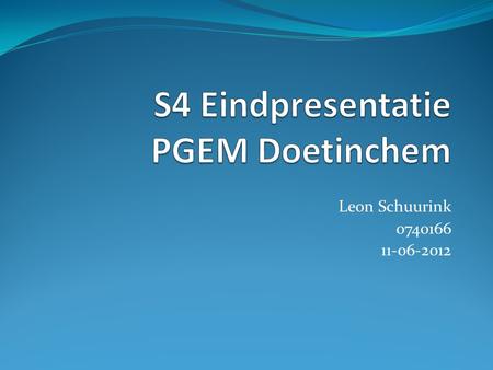 S4 Eindpresentatie PGEM Doetinchem