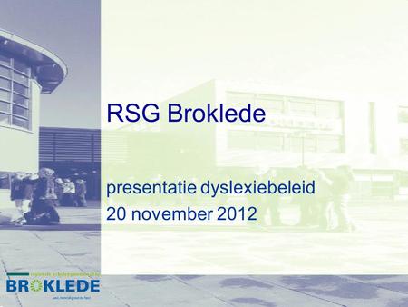 presentatie dyslexiebeleid 20 november 2012