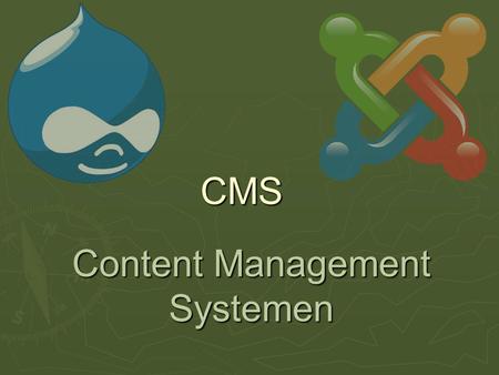 CMS Content Management Systemen. CMS: wat het is  Website vanuit database met:  Teksten, beelden  Gebruikers  Beheerders  Redacteurs/journalisten.