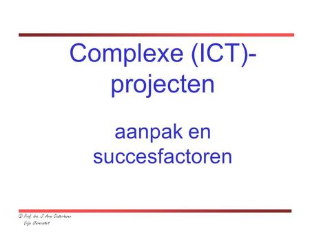 Complexe (ICT)-projecten