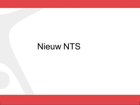 Nieuw NTS.