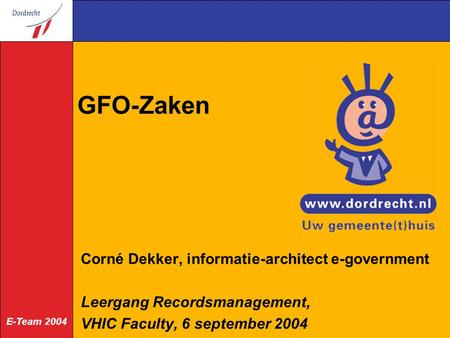 GFO-Zaken Corné Dekker, informatie-architect e-government