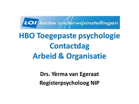 HBO Toegepaste psychologie Contactdag Arbeid & Organisatie