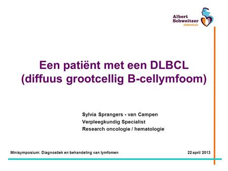 Een patiënt met een DLBCL (diffuus grootcellig B-cellymfoom)