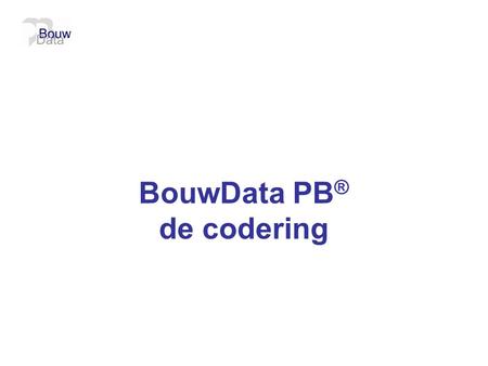 BouwData PB® de codering