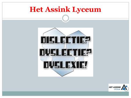 Het Assink Lyceum.