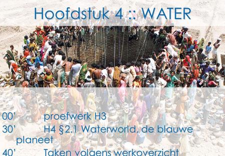 Hoofdstuk 4 :: WATER 00’ proefwerk H3
