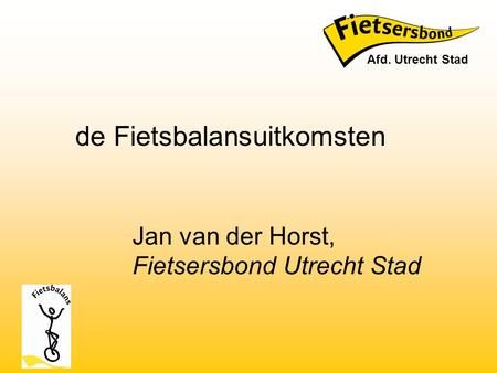 Jan van der Horst, Fietsersbond Utrecht Stad