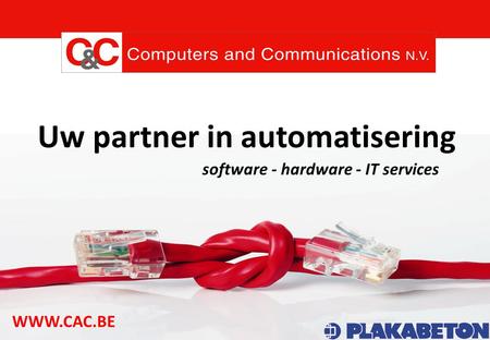 WWW.DIAS.BE Uw partner in automatisering software - hardware - IT services WWW.CAC.BE.