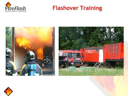 Flashover Training.
