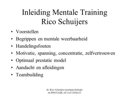 Inleiding Mentale Training Rico Schuijers