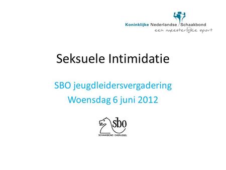 SBO jeugdleidersvergadering Woensdag 6 juni 2012