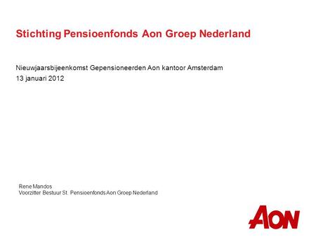 Stichting Pensioenfonds Aon Groep Nederland