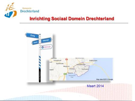 Inrichting Sociaal Domein Drechterland