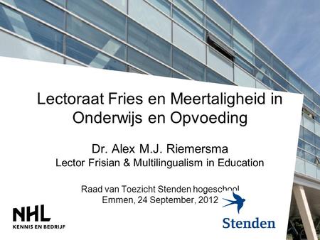 Lectoraat Fries en Meertaligheid in Onderwijs en Opvoeding
