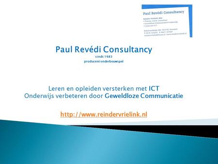 Paul Revédi Consultancy sinds 1983