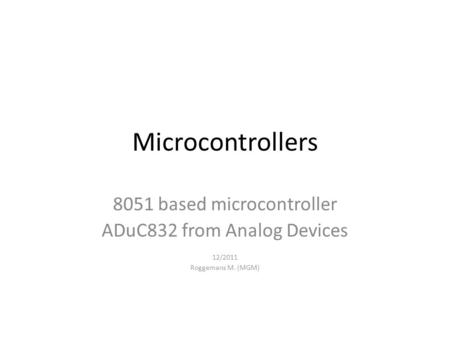 Microcontrollers 8051 based microcontroller