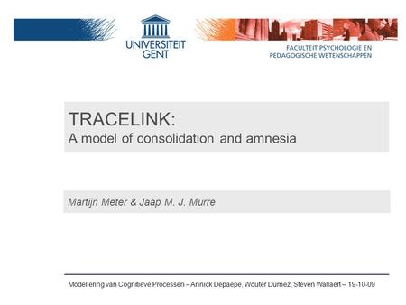 TRACELINK: A model of consolidation and amnesia