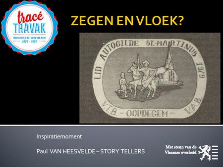 Inspiratiemoment Paul VAN HEESVELDE – STORY TELLERS.