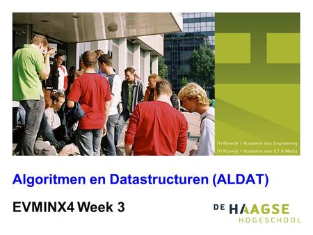 EVMINX4 Week 3 Algoritmen en Datastructuren (ALDAT)
