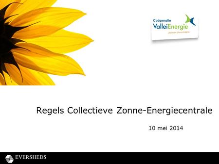 Regels Collectieve Zonne-Energiecentrale 10 mei 2014.