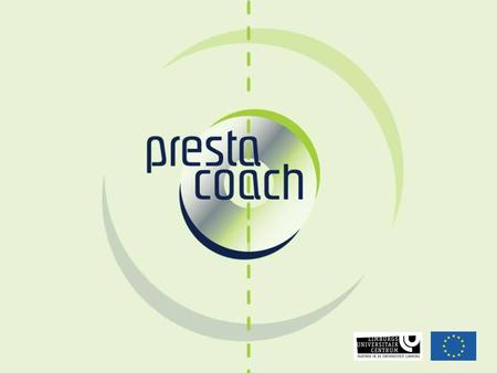 Overzicht presentatie PRESTA-COACH