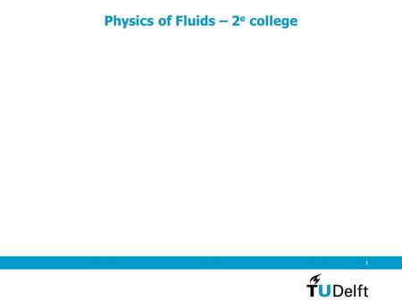 Physics of Fluids – 2e college