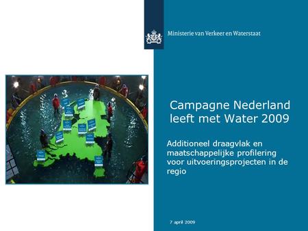 Campagne Nederland leeft met Water 2009