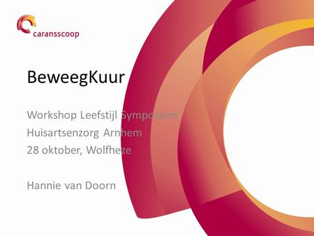 BeweegKuur Workshop Leefstijl Symposium Huisartsenzorg Arnhem