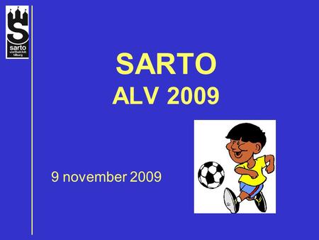 SARTO ALV 2009 9 november 2009.