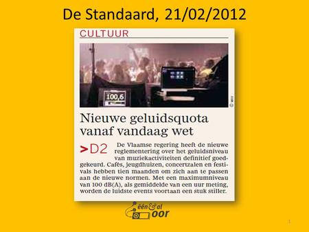 De Standaard, 21/02/2012 Discrepantie! VB: bioscoop!