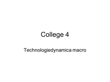 Technologiedynamica macro