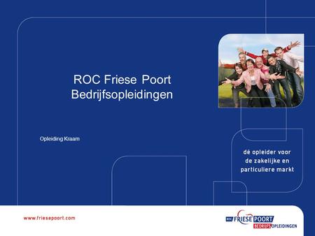 ROC Friese Poort Bedrijfsopleidingen