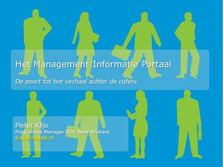 Het Management Informatie Portaal