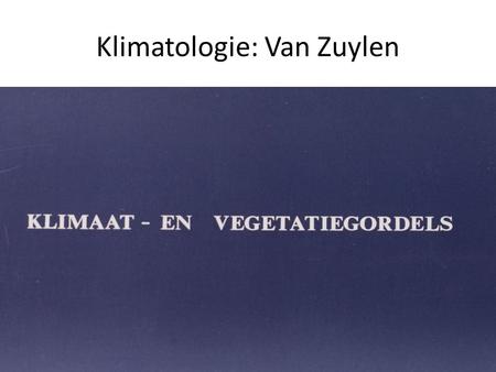 Klimatologie: Van Zuylen