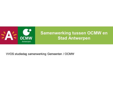 Samenwerking tussen OCMW en Stad Antwerpen