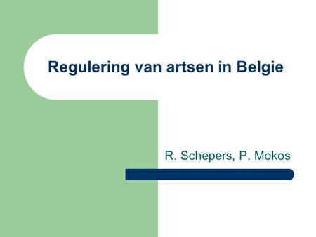 Regulering van artsen in Belgie