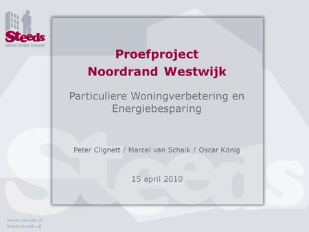Proefproject Noordrand Westwijk