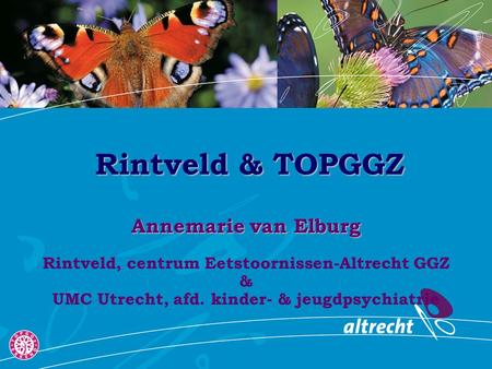 Rintveld & TOPGGZ Annemarie van Elburg