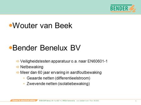 Wouter van Beek Bender Benelux BV