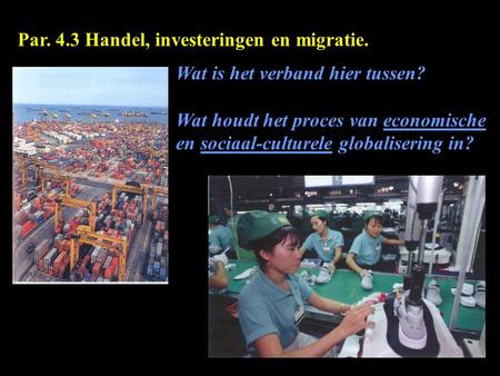 Par. 4.3 Handel, investeringen en migratie.