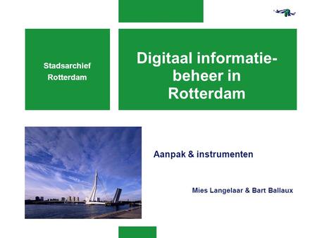Digitaal informatie-beheer in Rotterdam