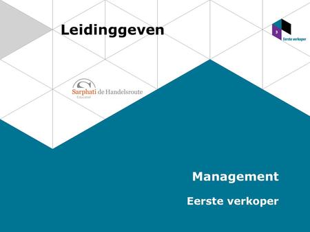 Leidinggeven Management Eerste verkoper.