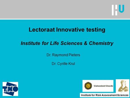 Lectoraat Innovative testing Institute for Life Sciences & Chemistry