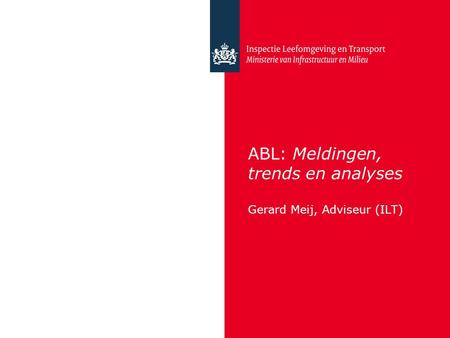 ABL: Meldingen, trends en analyses