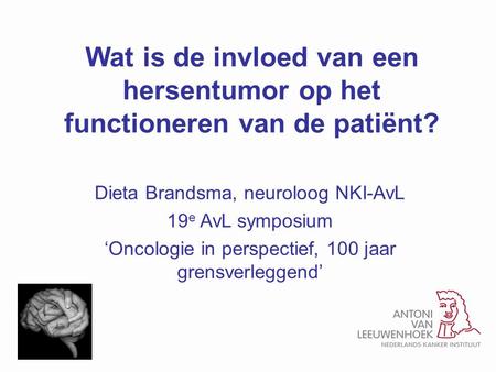 Dieta Brandsma, neuroloog NKI-AvL 19e AvL symposium