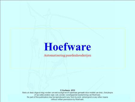 Hoefware Automatisering paardenhouderijen