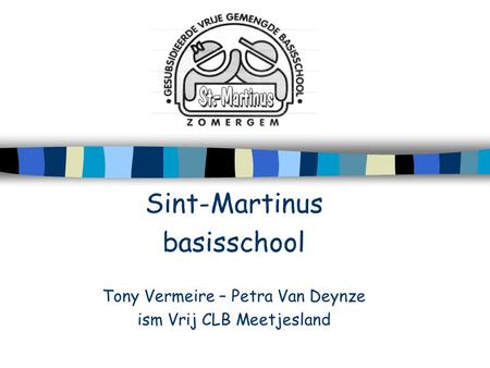 Sint-Martinus basisschool Tony Vermeire – Petra Van Deynze