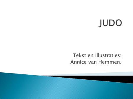 Tekst en illustraties: Annice van Hemmen.